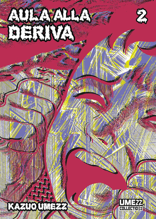 Copertina del fumetto Aula Alla Deriva 2 pubblicato da Edizioni Star Comics, con illustrazioni e titolo visibili.