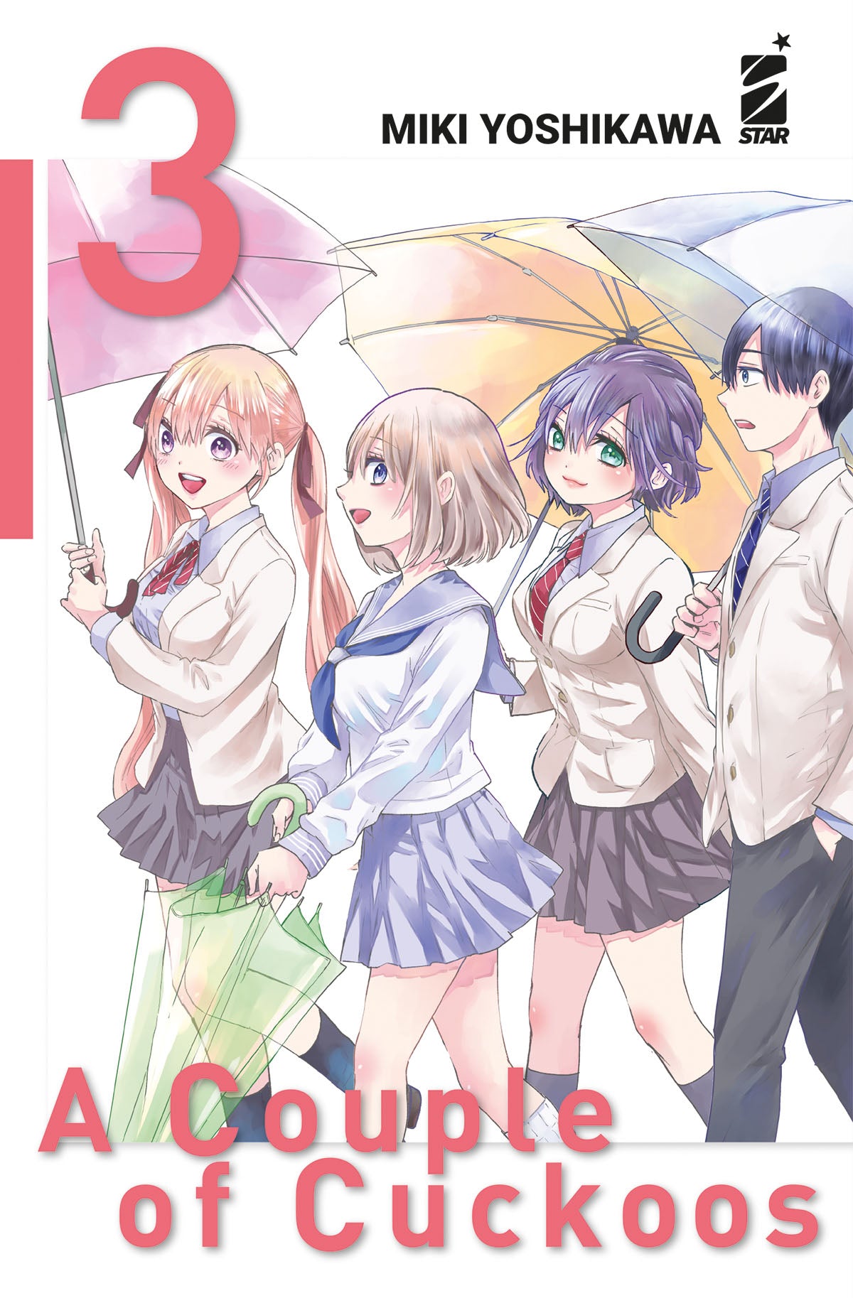 Coppia di pubblicazioni "Cuckoos" in tre varianti, Edizioni Star Comics, copertine colorate e dettagli artisticamente illustrati.