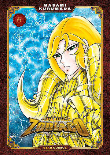 Copertina del volume "I Cavalieri dello Zodiaco Final E.6" edizione Star Comics, con illustrazione dei personaggi principali sul fronte