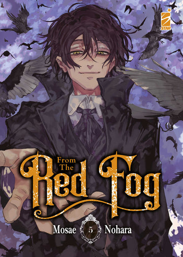 Copertina di "From the Red Fog 5" pubblicazione di Edizioni Star Comics, con illustrazione artistica rossa e nera.