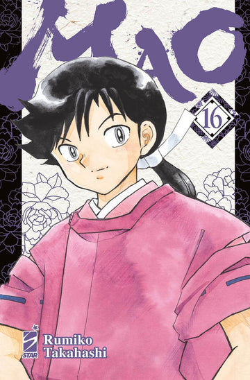 Copertina del fumetto MAO 16 pubblicazioni di Edizioni Star Comics, con illustrazioni e dettagli artistici visibili.