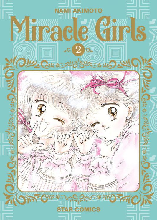 Copertina del fumetto Miracle Girls 2 di Edizioni Star Comics con personaggi principali in scena.