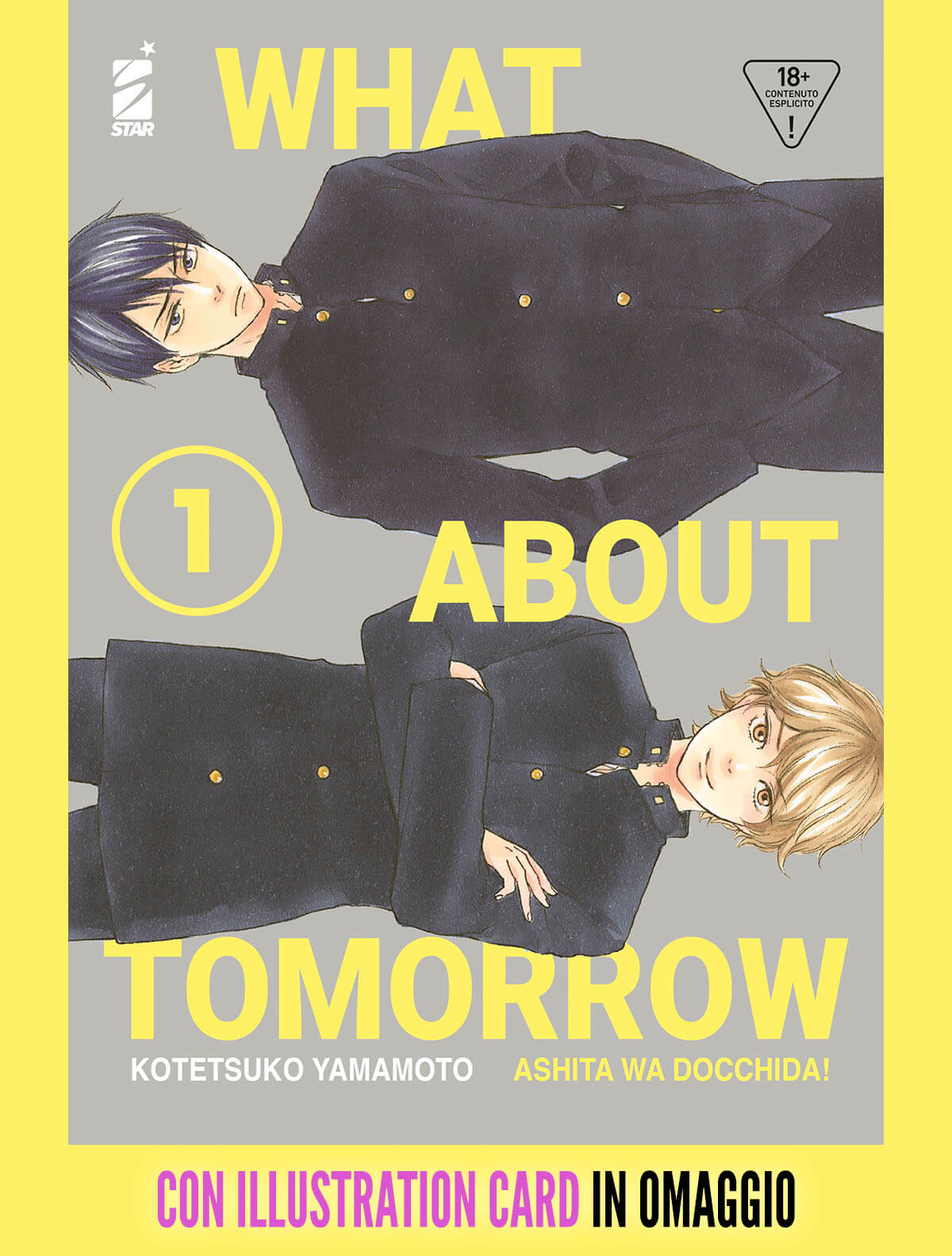 Copertina del fumetto "What About Tomorrow 1" pubblicazione di Edizioni Star Comics, con dettagli artistici e titolo visibile