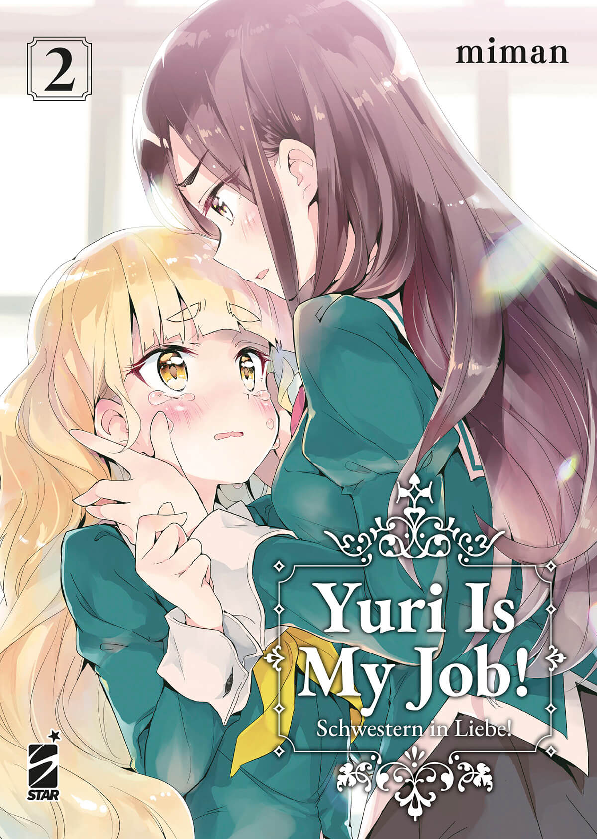 Copertina del libro "YURI IS MY JOB! 2" pubblicato da Edizioni Star Comics, mostra personaggi e arte del manga.