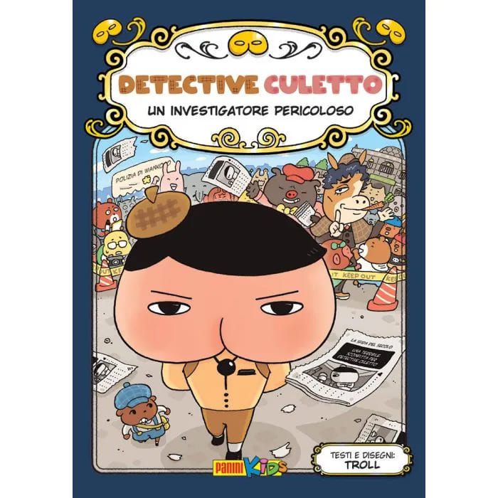 Copertina del fumetto Detective Culetto 6 di Panini Comics, mostra illustrazione di un detective con dettagli vivaci e colori brillanti.