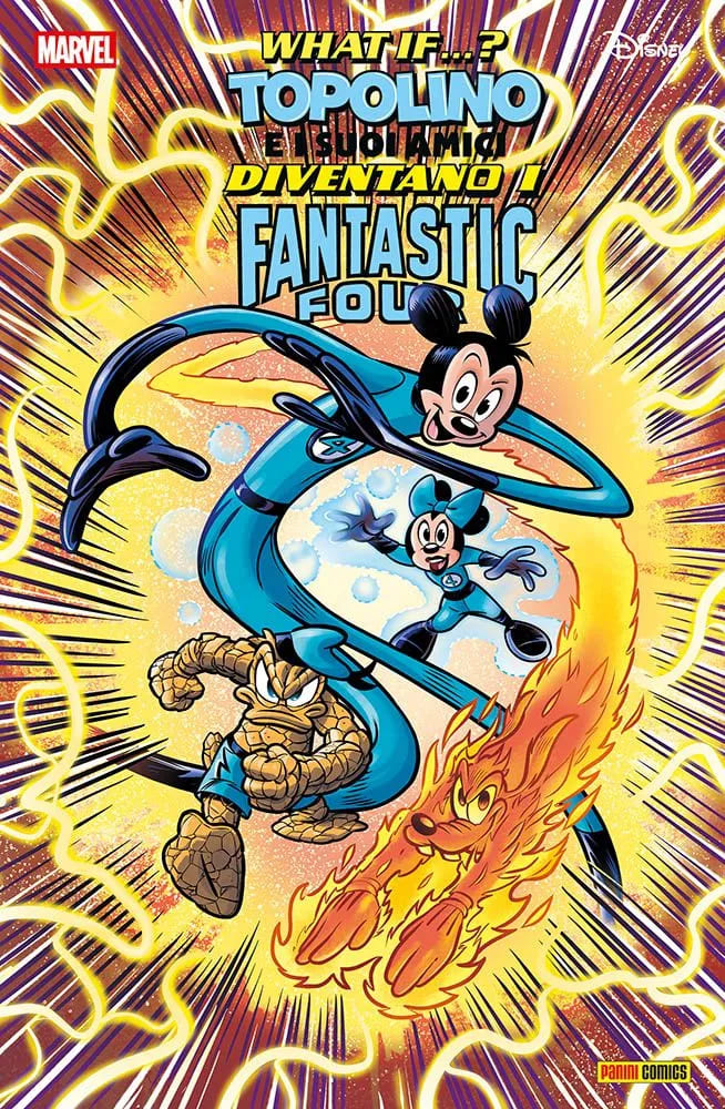 WHAT IF? TOPOLINO FANTASTICI 4