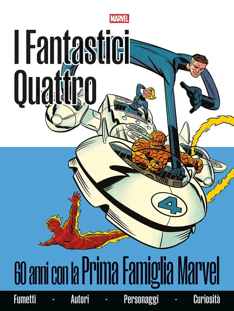FANTASTICI 4 - 60 ANNI CON LA PRIMA