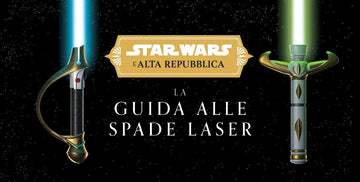 STAR WARS LA GUIDA ALLE SPADE LASER