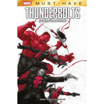 MH THUNDERBOLTS - SENZA QUARTIERE