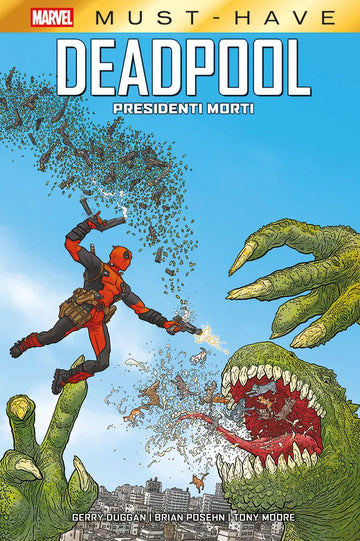 MUST-HAVE DEADPOOL:PRESIDENTI MORTI