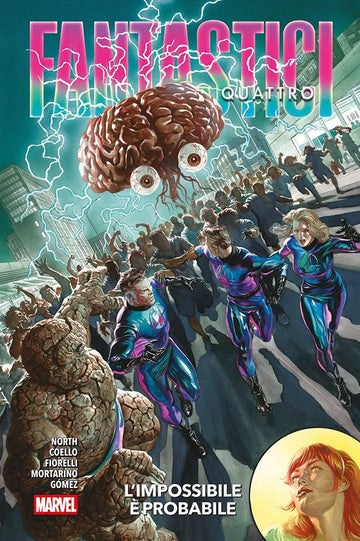 FANTASTICI 4 - L'IMPOSSIBILE È PROB