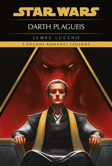 STAR WARS ROMANZI - DARTH PLAGUEIS