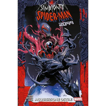 SPIDERMAN 2099 ACQUISIZIONE OSTILE