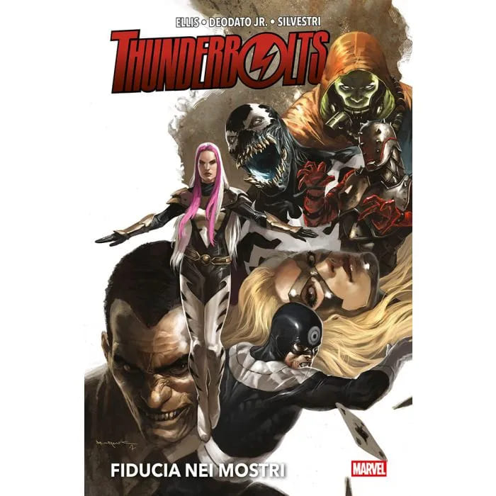THUNDERBOLTS - FIDUCIA NEI MOSTRI