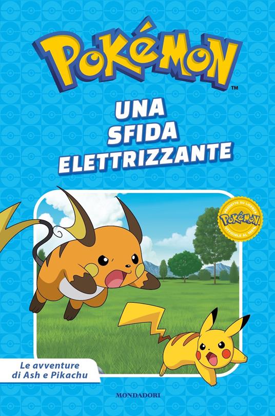 AVVENTURE ASH E PIKACHU - SFIDA ELE