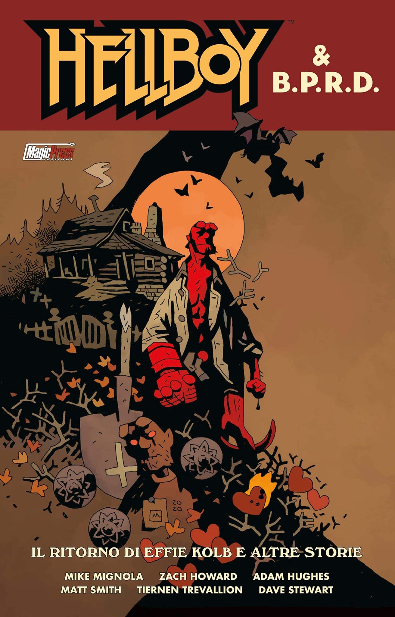 HELLBOY & B.P.R.D.IL RITORNO DI EFF