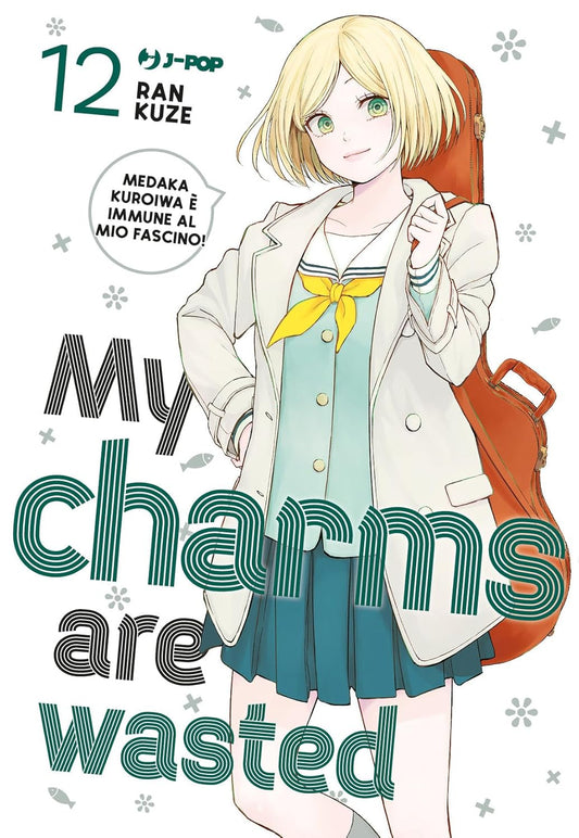 Copertina di pubblicazione "My Charms Are Wasted 12" di J-POP Editore, con illustrazione colorata e dettagli artistici.