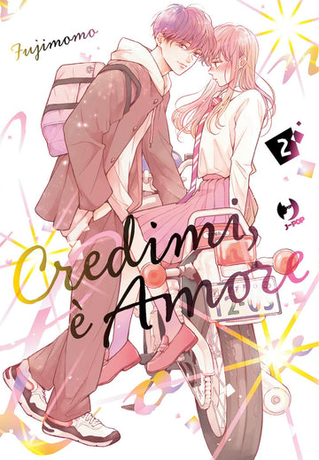 CREDIMI, È AMORE 2