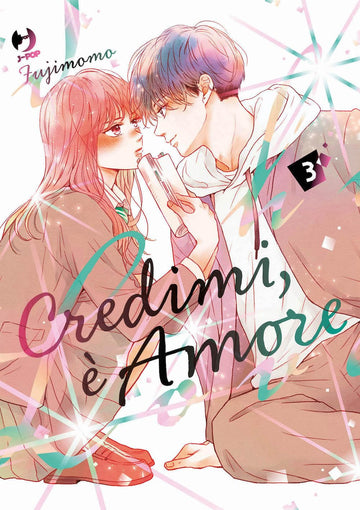 CREDIMI, È AMORE 3