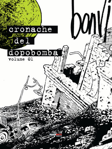 CRONACHE DEL DOPOBOMBA