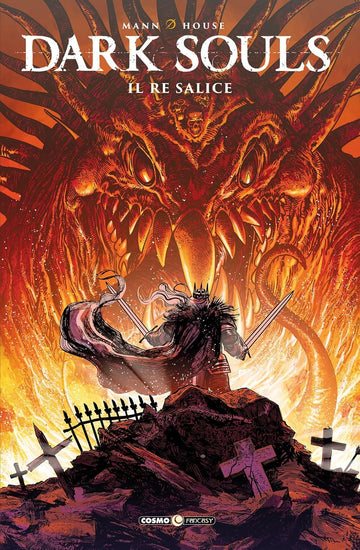 DARK SOULS 5 - IL RE SALICE