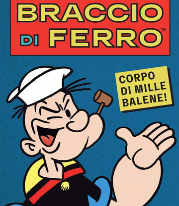 IL BRACCIO DI FERRO ITALIANO 4