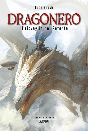 DRAGONERO - RISVEGLIO DEL POTENTE
