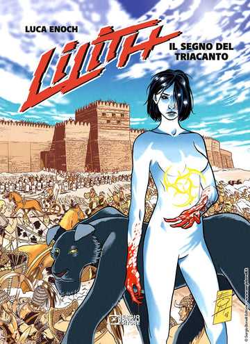 LILITH 1 IL SEGNO DEL TRIACANTO