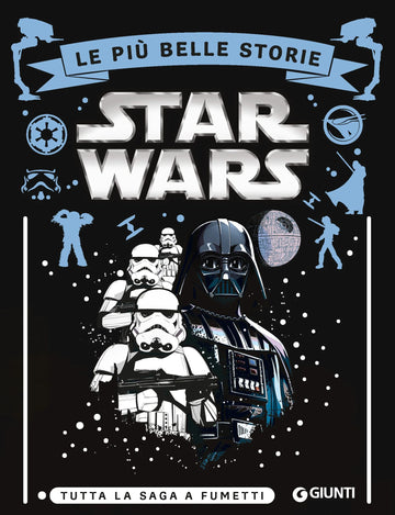 STAR WARS TUTTA LA SAGA A FUMETTI