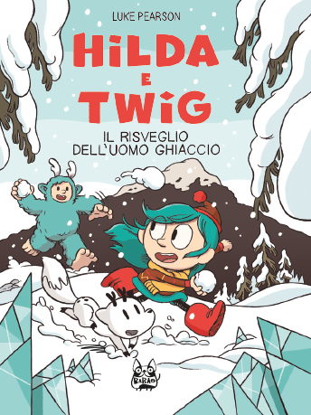 HILDA E TWIG - RISVEGLIO DELL'UOMO