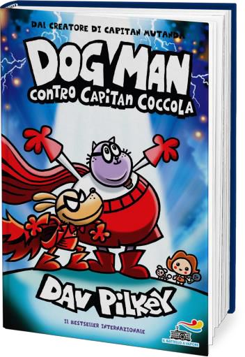 DOG MAN CONTRO CAPITAN COCCOLA