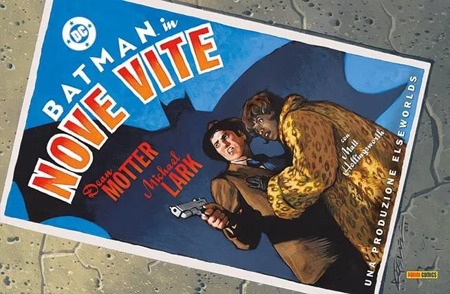 BATMAN - NOVE VITE