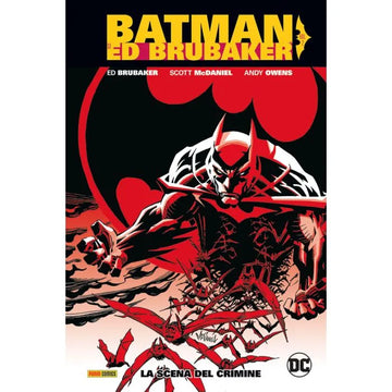 BATMAN DI ED BRUBAKER 2 LA SCENA