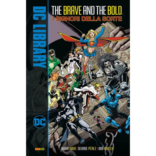 Copertina di "The Brave and the Bold 1" pubblicazione Panini Comics DC, illustrazione a colori con personaggi superhero.