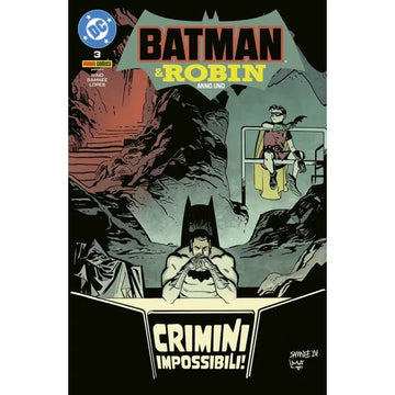 Copertina del fumetto Batman e Robin - Anno Uno 3 di 12, pubblicazione DC di Panini Comics, con Batman e Robin in primo piano.