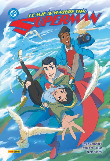 LE MIE AVVENTURE CON SUPERMAN