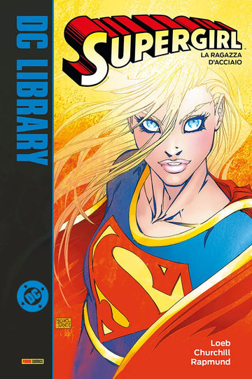 SUPERGIRL 1: LA RAGAZZA D'ACCIAIO