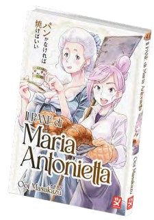 IL PANE DI MARIA ANTONIETTA