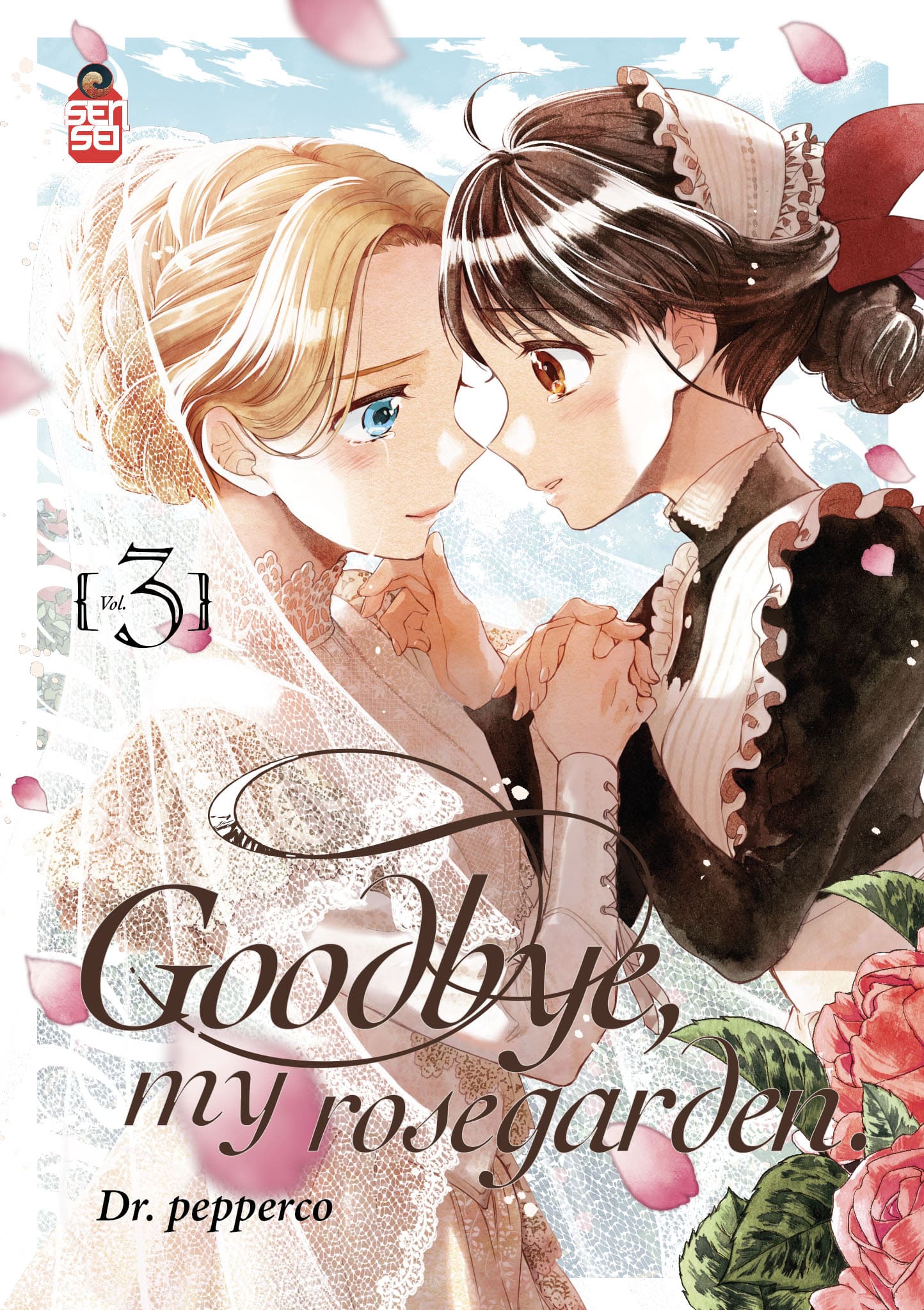 GOODBYE, MY ROSEGARDEN 3 (DI 3)